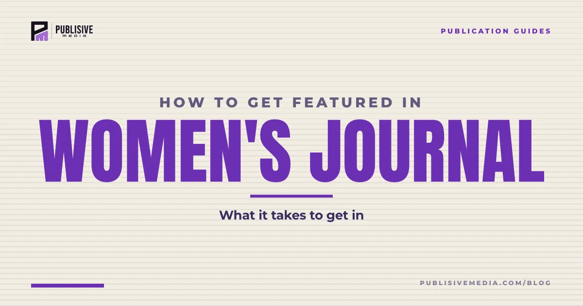 How to Get Featured in Women's Journal