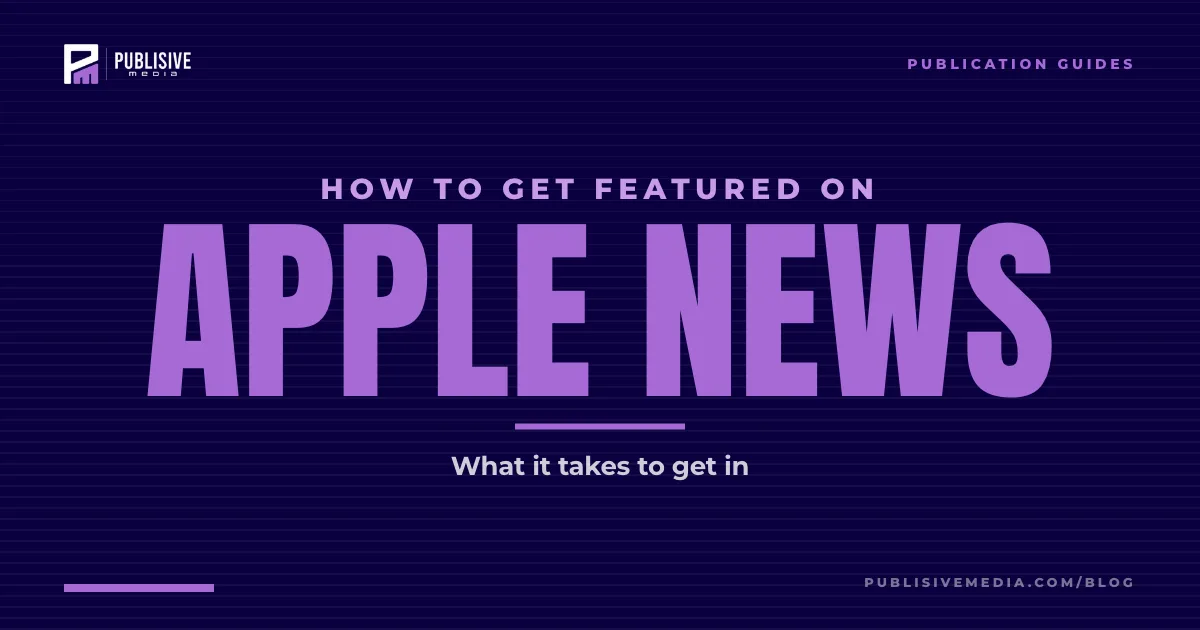 How to Get Featured on Apple News in 2026